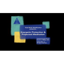 PB1 - Module 4 Part A: Energetic Protection & Projected Meditation - Online Training Course